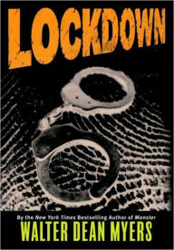 Title: Lockdown, Author: Walter Dean Myers