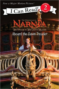 Title: The Voyage of the Dawn Treader: Aboard the Dawn Treader, Author: Jennifer Frantz