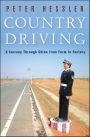 Country Driving: A Journey through China from Farm to Factory