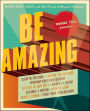 Mental Floss Presents Be Amazing