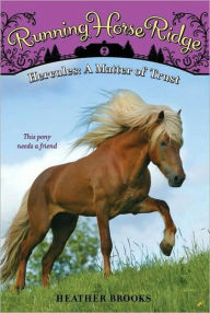 Title: Running Horse Ridge #2: Hercules: A Matter of Trust, Author: Heather Brooks