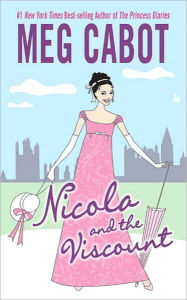 Title: Nicola and the Viscount, Author: Meg Cabot