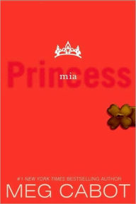 Princess Mia (Princess Diaries Series #9)