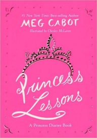 Title: Princess Lessons (Princess Diaries Series), Author: Meg Cabot