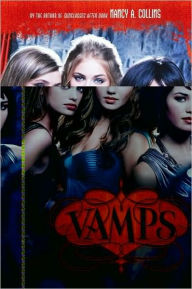 Title: Vamps (Vamps Series #1), Author: Nancy A. Collins