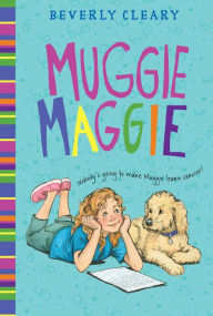 Title: Muggie Maggie, Author: Beverly Cleary