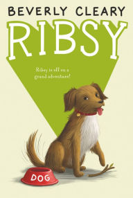 Title: Ribsy, Author: Beverly Cleary