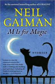 Title: M Is for Magic, Author: Neil Gaiman