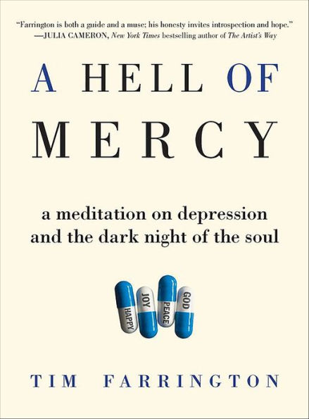A Hell of Mercy: A Meditation on Depression and the Dark Night of the Soul