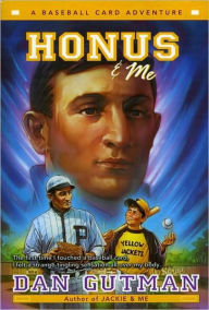 Title: Honus and Me (Baseball Card Adventure Series), Author: Dan Gutman