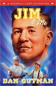 Title: Jim and Me (Baseball Card Adventure Series), Author: Dan Gutman