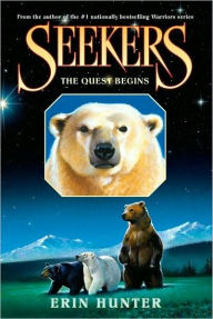 Title: The Quest Begins (Seekers Series #1), Author: Erin Hunter