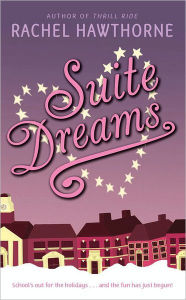 Title: Suite Dreams, Author: Rachel Hawthorne