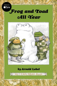 Title: Frog and Toad All Year (I Can Read Book Series: Level 2), Author: Arnold Lobel