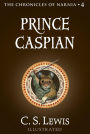 Prince Caspian (Chronicles of Narnia Series #4)