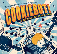 Title: CookieBot!, Author: Katie Van Camp