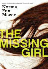 Title: The Missing Girl, Author: Norma Fox Mazer