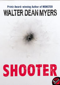 Title: Shooter, Author: Walter Dean Myers