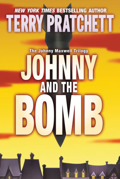 Johnny and the Bomb (Johnny Maxwell Trilogy #3)