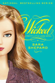 Title: Wicked (Pretty Little Liars Series #5), Author: Sara Shepard