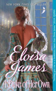 Title: A Duke of Her Own (Desperate Duchesses Series #6), Author: Eloisa James