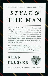 Dressing the Man: Mastering the Art of Permanent Fashion: Flusser, Alan:  9780060191443: : Books