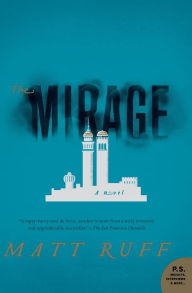 The Mirage: A Novel