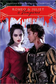 Title: Romeo & Juliet & Vampires, Author: William Shakespeare