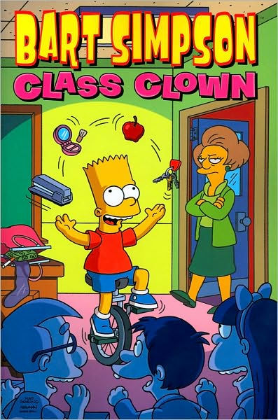 Bart Simpson Class Clown by Matt Groening, Paperback | Barnes & Noble®