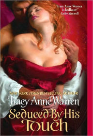 Title: Seduced by His Touch, Author: Tracy Anne Warren