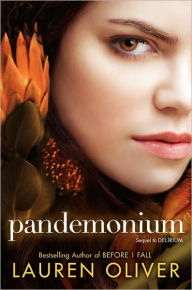 Title: Pandemonium (Delirium Series #2), Author: Lauren Oliver