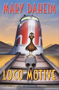Title: Loco Motive (Bed-and-Breakfast Series #25), Author: Mary Daheim
