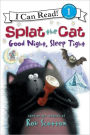 Splat the Cat: Good Night, Sleep Tight (I Can Read Series Level 1)
