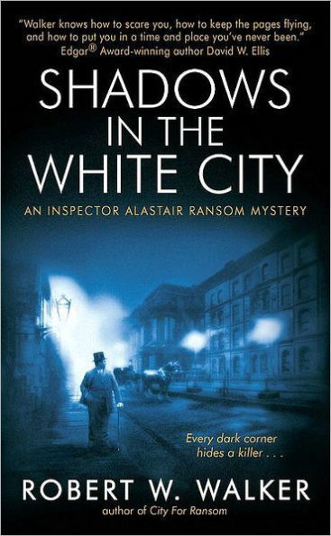 Shadows in the White City: An Inspector Alastair Ransom Mystery