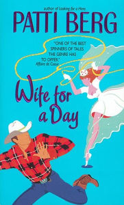 Title: Wife for a Day, Author: Patti Berg