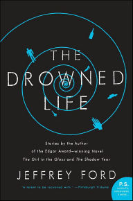 Free english audio download books The Drowned Life (English Edition) by Jeffrey Ford