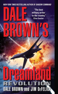 Title: Revolution (Dreamland Series #10), Author: Dale Brown