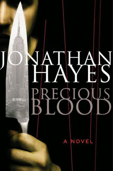Precious Blood: A Novel