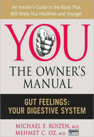 Title: Gut Feelings: Your Digestive System, Author: Mehmet C. Oz M.D.