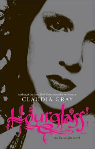 Title: Hourglass (Evernight Series #3), Author: Claudia Gray