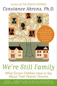 Title: We're Still Family, Author: Constance Ahrons