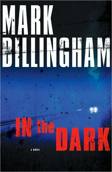 In the Dark by Mark Billingham, Paperback | Barnes & Noble®