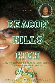 Title: Beacon Hills High, Author: Mo'Nique