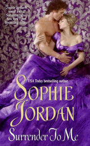 Title: Surrender to Me, Author: Sophie Jordan