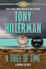 A Thief of Time (Joe Leaphorn and Jim Chee Series #8)