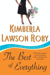 Title: The Best of Everything (Reverend Curtis Black Series #6), Author: Kimberla Lawson Roby