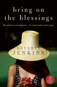 Title: Bring on the Blessings (Blessings Series #1), Author: Beverly Jenkins