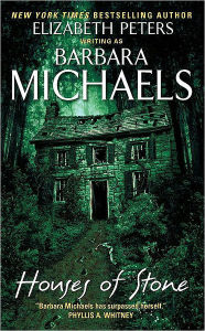 Title: Houses of Stone, Author: Barbara Michaels