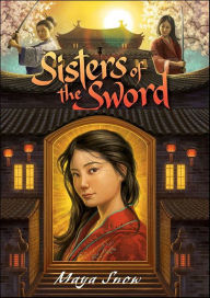 Title: Sisters of the Sword, Author: Maya Snow