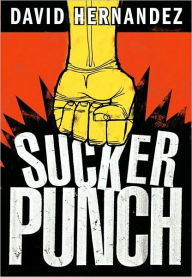 Title: Suckerpunch, Author: David Hernandez